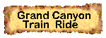 Grand Canyon Steam Train 